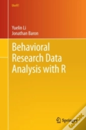 Behavioral Research Data Analysis With R
