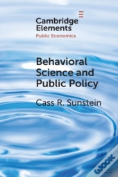 Behavioral Science And Public Policy