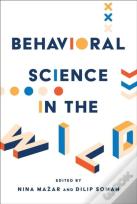 Behavioral Science In The Wild
