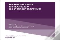 Behavioral Strategy In Perspective