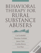 Behavioral Therapy For Rural Substance Abusers