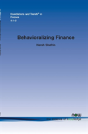 Behavioralizing Finance - Preview