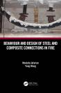 Behaviour And Design Of Steel And Composite Connections In Fire - Preview