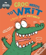 Capa do artigo Behaviour Matters: Croc Needs To Wait - A Book About Patience