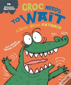 Capa do artigo Behaviour Matters: Croc Needs To Wait - A Book About Patience