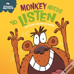 Capa do artigo Behaviour Matters: Monkey Needs To Listen - A Book About Paying Attention
