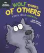 Behaviour Matters: Wolf Thinks Of Others - A Book About Empathy - Preview