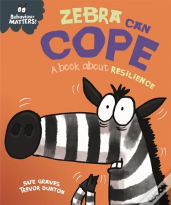 Capa do artigo Behaviour Matters: Zebra Can Cope - A Book About Resilience