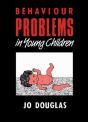 Behaviour Problems In Young Children - Preview