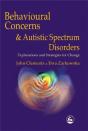 Behavioural Concerns And Autistic Spectrum Disorders - Preview