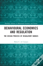 Behavioural Economics And Regulation