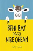 Behi Bat Dago Nire Ohean