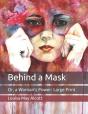 Behind A Mask - Preview