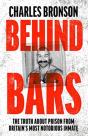 Behind Bars Â€“ Britain'S Most Notorious Prisoner Reveals What Life Is Like Inside - Preview