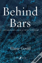 Capa do artigo Behind Bars: The Definitive Guide To Music Notation