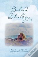 Behind Blue Eyes