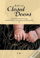 Behind Closed Doors