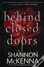 Behind Closed Doors