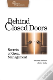 Behind Closed Doors - The Secret Of Great Management