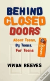 Behind Closed Doors