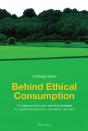 Behind Ethical Consumption - Preview