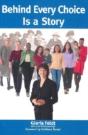 Behind Every Choice Is A Story - Preview