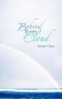Behind Every Cloud - Preview