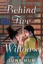Behind Five Willows - Preview