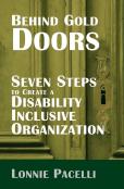 Behind Gold Doors-Seven Steps To Create A Disability Inclusive Organization