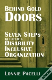 Capa do artigo Behind Gold Doors-Seven Steps To Create A Disability Inclusive Organization