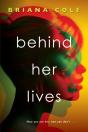 Behind Her Lives - Preview