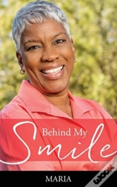 Behind My Smile