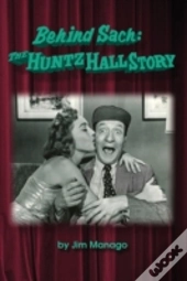Behind Sach: The Huntz Hall Story