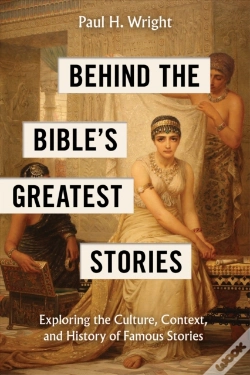 Capa do artigo Behind The Bible'S Greatest Stories