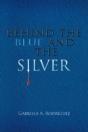 Behind The Blue And The Silver - Preview