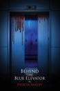 Behind The Blue Elevator - Preview