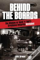 Behind The Boards