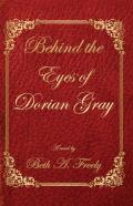 Behind The Eyes Of Dorian Gray