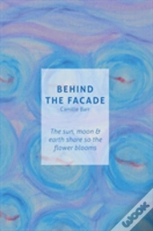 Behind The Facade