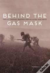 Behind The Gas Mask
