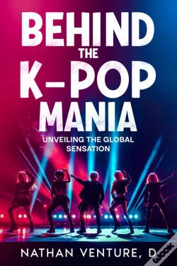 Capa do artigo Behind The K-Pop Mania