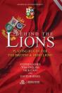 Behind The Lions - Preview