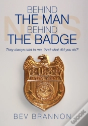 Capa do artigo Behind The Man Behind The Badge: They Al