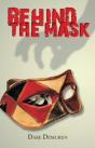 Behind The Mask - Preview