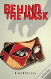 Behind The Mask