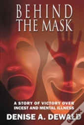 Behind The Mask