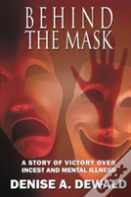 Behind The Mask