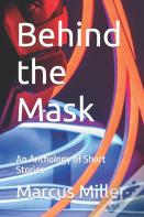 Behind The Mask