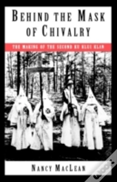 Behind The Mask Of Chivalry