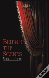 Behind The Scenes